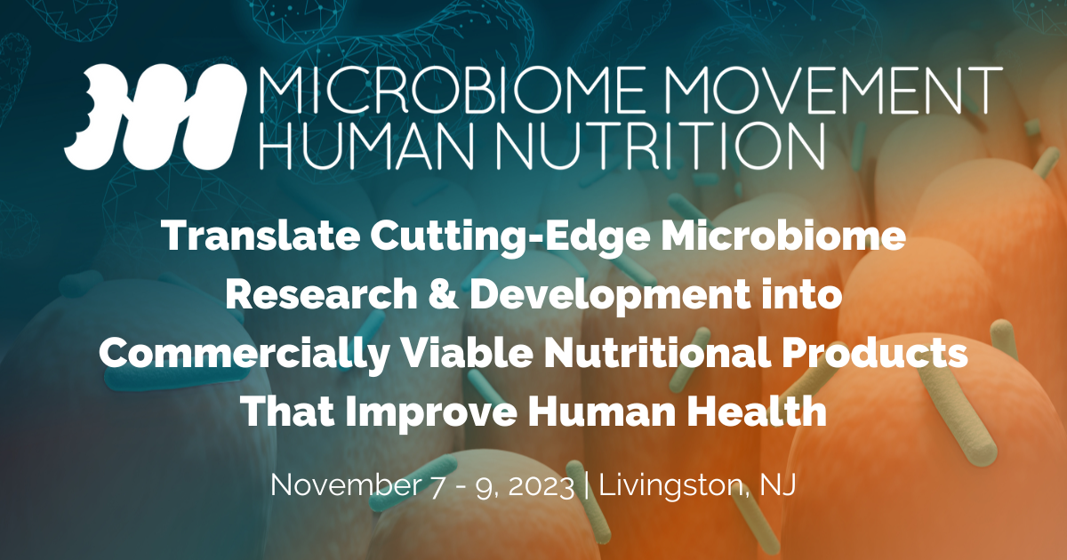 Microbiome Movement - Human Nutrition Summit | Ran November 7 - 9, 2023